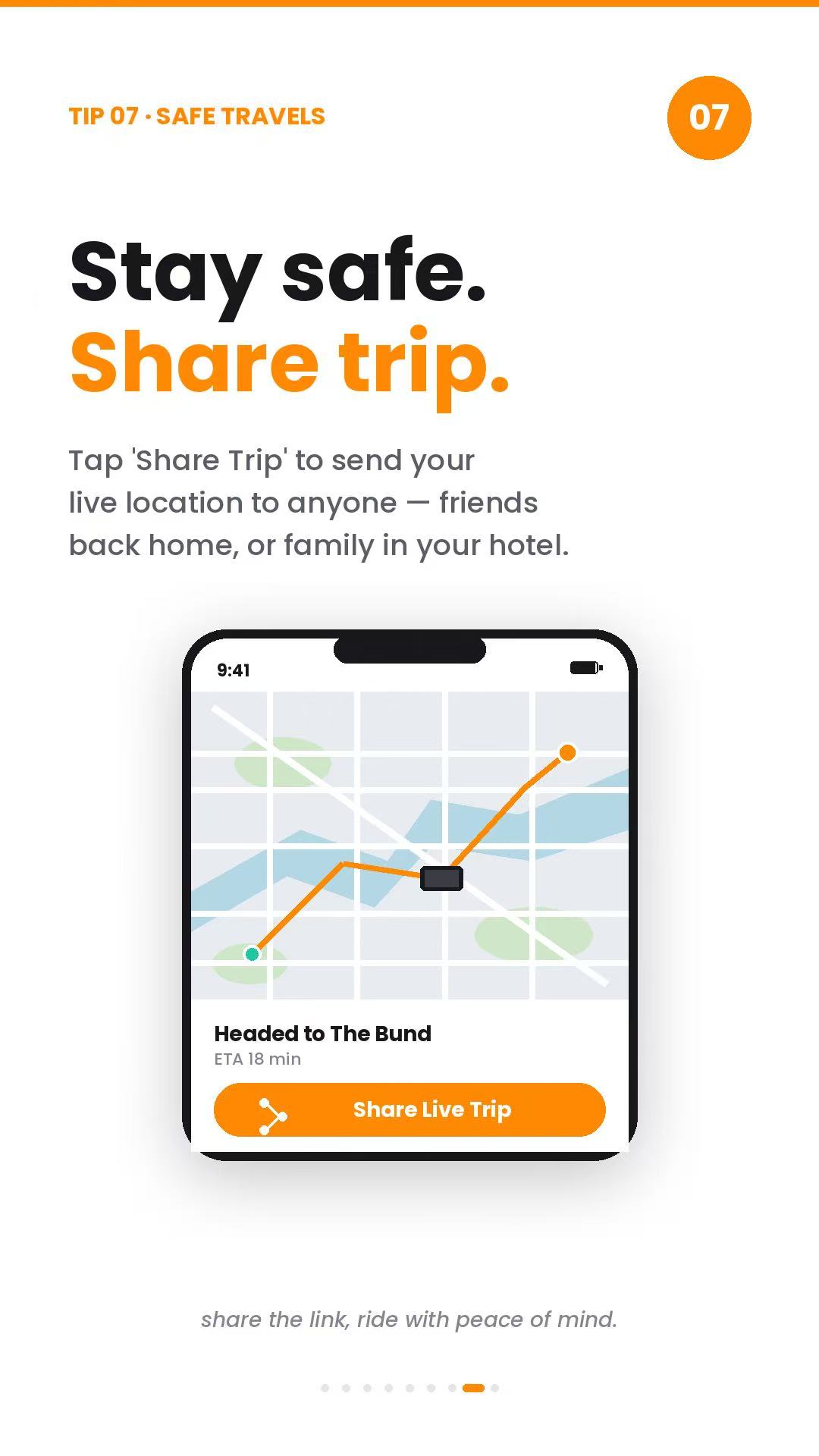 Tip 07: Stay safe. Share trip